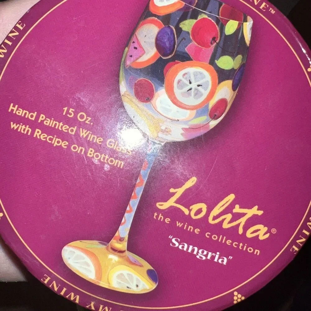 Lolita Love My Wine Sangria Wine Glass Hand Painted 15oz Recipe On Bottom New